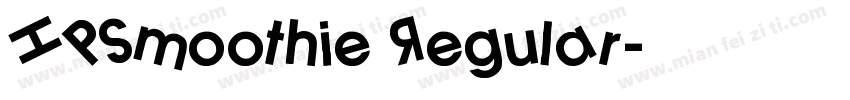 HPSmoothie Regular字体转换